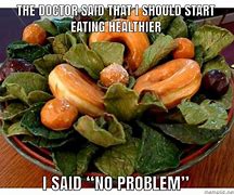Image result for Health Food Meme