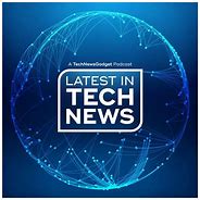 Image result for Technology News Releases