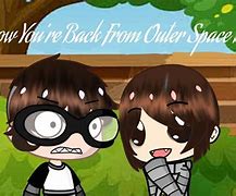 Image result for Now Your Back From Outer Space Meme