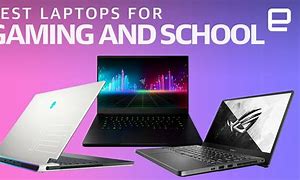 Image result for Best Laptops for Gaming and School