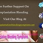 Image result for What Does Implantation Bleeding Look Like