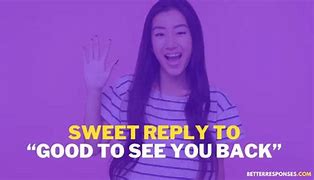 Image result for Happy to See You Cute Meme