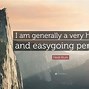 Image result for Easy Going Person