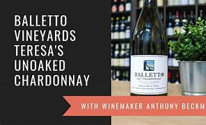 Image result for Balletto Chardonnay Teresa's Unoaked