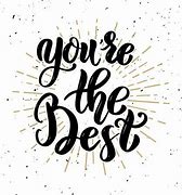 Image result for You Are the Best Clip Art