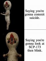 Image result for SCP-173 Memes