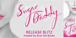 Image result for I'm a Sugar Daddy