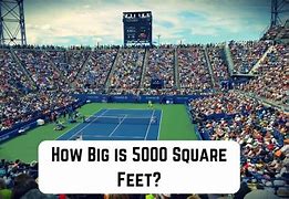 Image result for How Big Is 5000 Square Feet