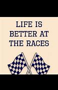 Image result for Racing Quotes Formula