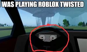 Image result for Twisted Roblox Meme