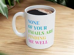 Image result for Funny Long Email Mug