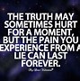 Image result for Meme Truth Can Hurt