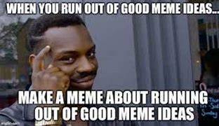 Image result for Run Out Meme