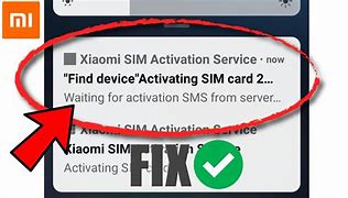 Image result for Xiaomi Sim Activation