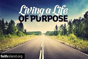 Image result for Purpose Quotes for Christians