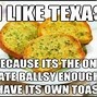Image result for I Support Texas Meme