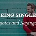 Image result for Single Happy Facebook Quotes