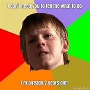 Image result for 2 Year Old Memes