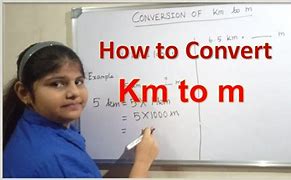 Image result for How to Change Km to M