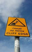 Image result for Cliff Warning Sign
