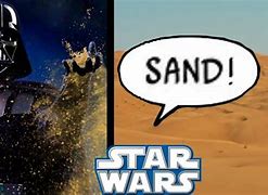 Image result for Vader Sand Meme
