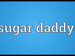 Image result for Sugar Daddy SE