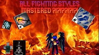 Image result for All Fighting Styles in 1 Photo