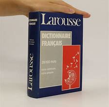 Image result for Larousse Dictionnaire Francais