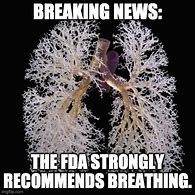 Image result for Blocked Lungs Meme