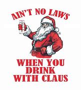 Image result for Christmas Drinks Funny