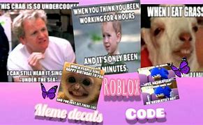 Image result for Funny Roblox Meme Decal IDs