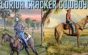 Image result for Florida Cracker Cowboys
