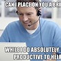 Image result for Being On Call Meme