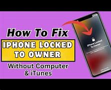 Image result for How to Unlock iPhone Locked to Owner