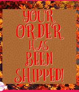 Image result for Apple Order Has Been Shipped