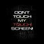 Image result for Don't Touch My Man Quotes