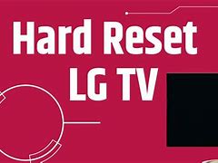 Image result for LG TV Hard Reset