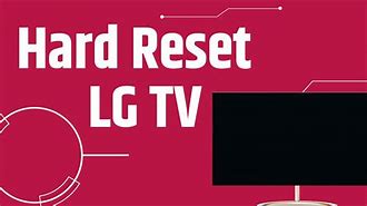 Image result for LG 43Uh620v Hard Reset