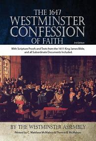 Image result for Westminster Confession of Faith