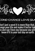 Image result for Second Chance Quotes Love
