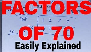 Image result for Factors of 70