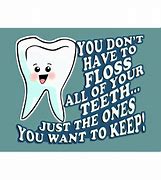 Image result for Funny Dental Slogans