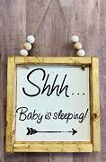Image result for I'm Sleeping Shhh Sign