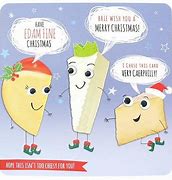Image result for Christmas Cheese Puns