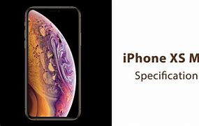 Image result for XS Max Specs