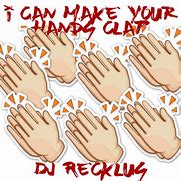 Image result for Hand Clap Song Lyrics