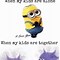 Image result for Angry Minion Quotes