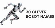 Image result for Great Robot Names