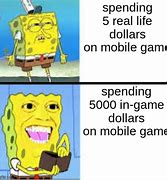 Image result for Unfairly Amount of Money Spending in Game Meme