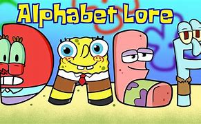 Image result for Spongebob Alphabet Lore Nf All Episodes